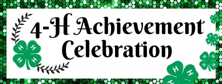 4-H Achievement Celebration text with green clovers and sparkling background.