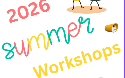2026 summer workshops text with colorful fonts and simple graphics.