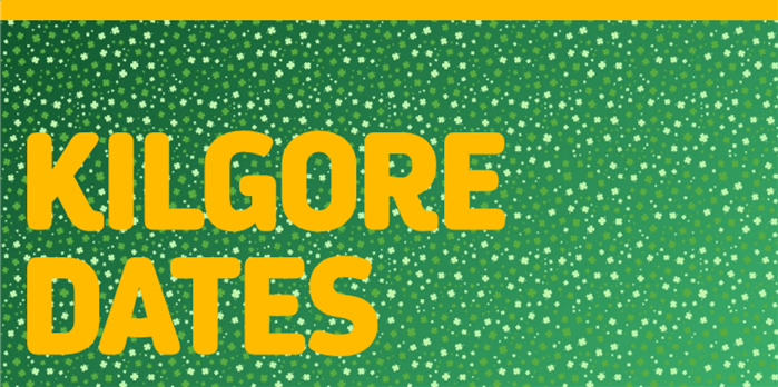 Yellow text reading "KILGORE DATES" on a green background with scattered white dots.