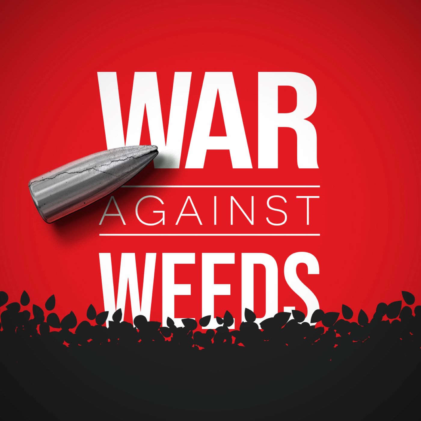 War Against Weeds Podcast.