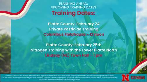Platte County Ag trainings for the final week of February 2026.