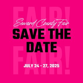 Save The Date, Seward County Fair 2025