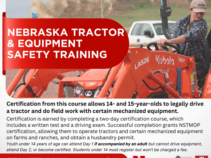 Nebraska tractor and equpiment safety training courses offered across Nebraska. 