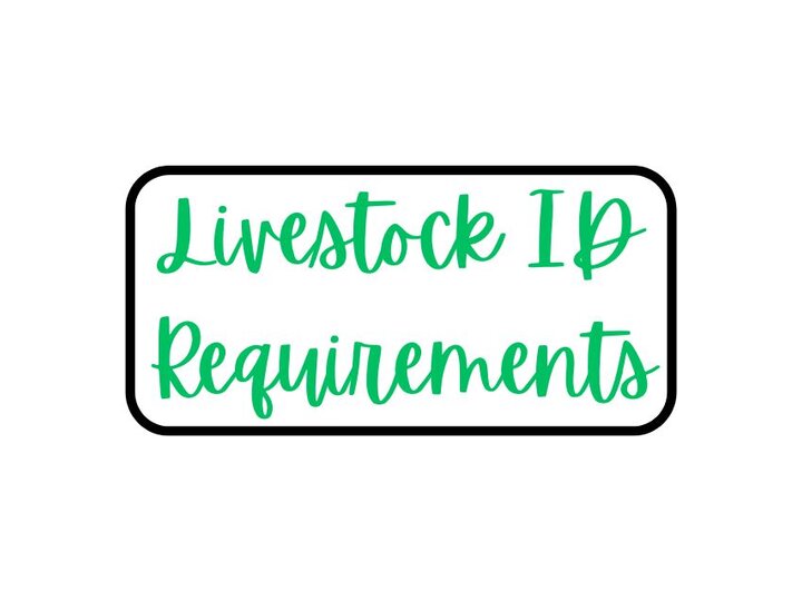 Livestock ID Requirements