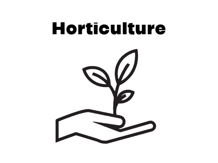 Horticulture