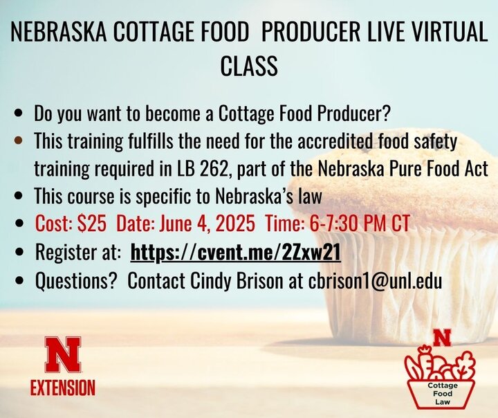 Nebraska Cottage Food Producer Live Virtual Class flyer