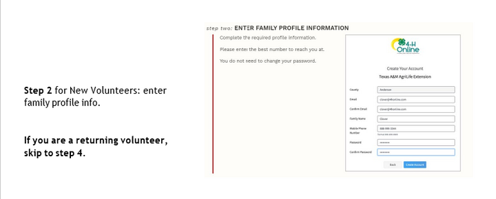 New and Returning Volunteers - Enter family profile information. 