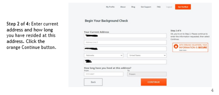 New and Returning Volunteers - Enter current address. 