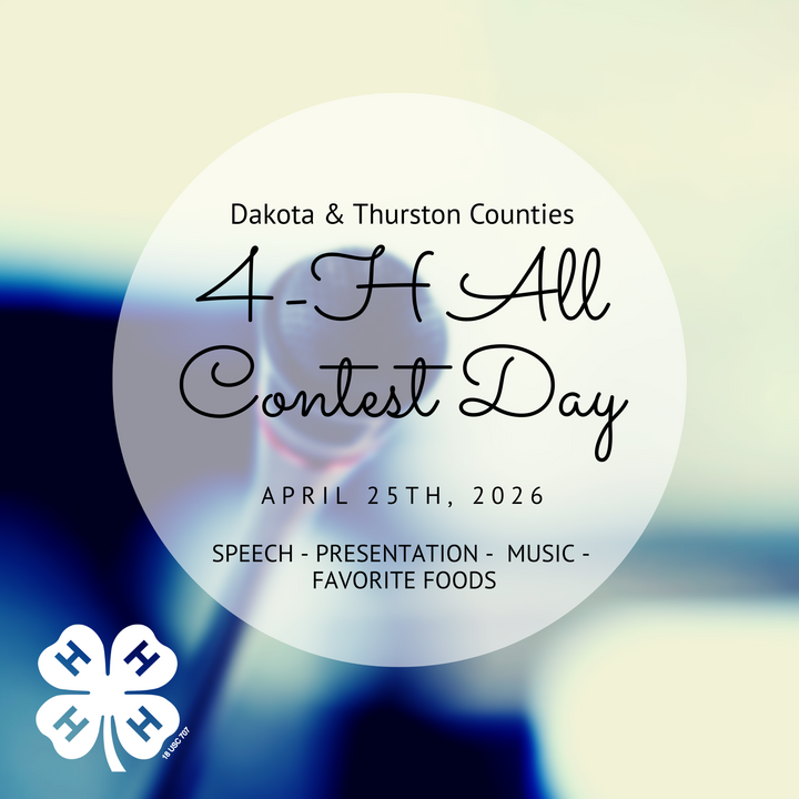 Dakota & Thurston Counties 4-H All Contest Day on April 25th, 2026