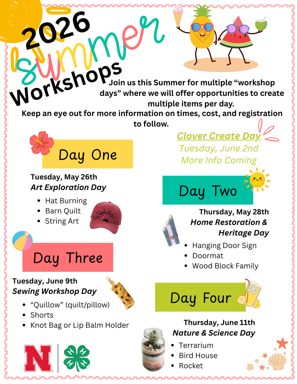 Polk County Summer Workshops will be held on May 26th & 28th and June 9th and 11th. Three projects will be created each day. For more information call (402)747-2321