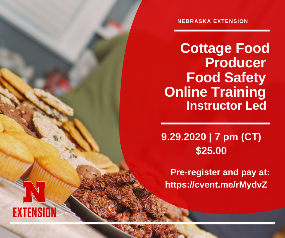 Cottage Food Producer Food Safety Online Training. September 29, 2020 at 7 P.M.