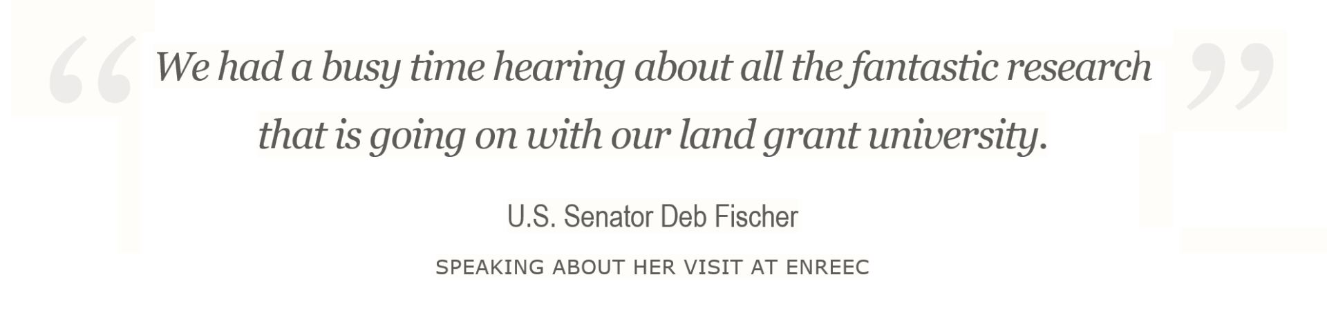 Quote from Sentator Deb Fischer