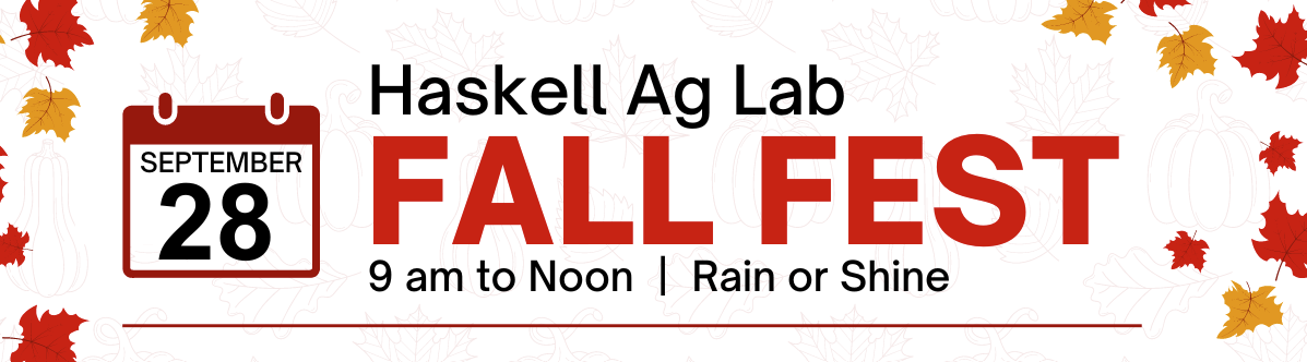 Fall Fest at the Haskell Ag Lab